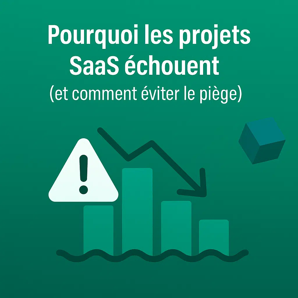 Échecs des projets SaaS et avertissement